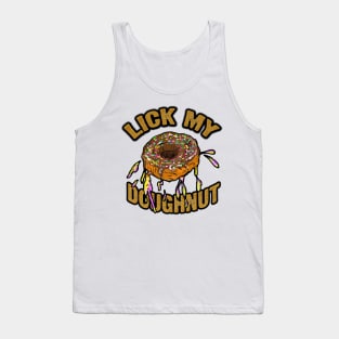 Lick My Doughnut Original Art Funny Sexy Cake Joke Tank Top